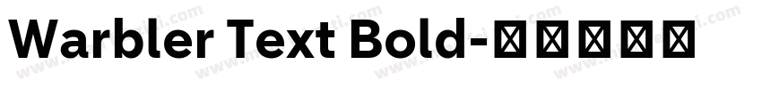 Warbler Text Bold字体转换
